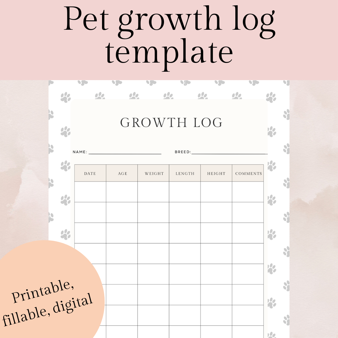Pet growth log template
