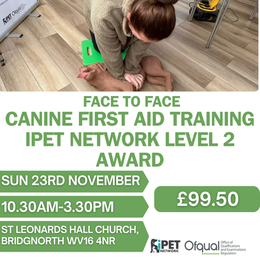 Face to Face iPET Network Level 2 Award Canine First Aid Training 23rd November , Bridgenorth , West Midlands